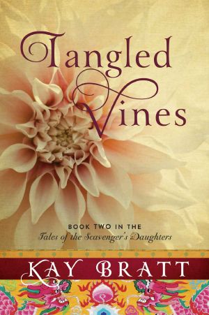 [Tales of the Scavenger's Daughters 02] • Tangled Vines (Tales of the Scavenger's Daughters Book 2)